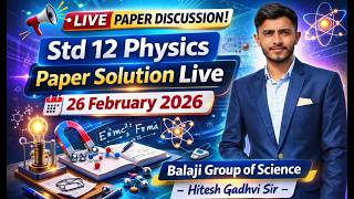 Std 12 Physics Paper Solution 26 Fabruary 2026 - Live Dhoran 12 Physics Paper Solution Fab - 2026