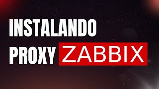 🛠️ HOW TO INSTALL AND CONFIGURE A ZABBIX PROXY (IN PRACTICE)
