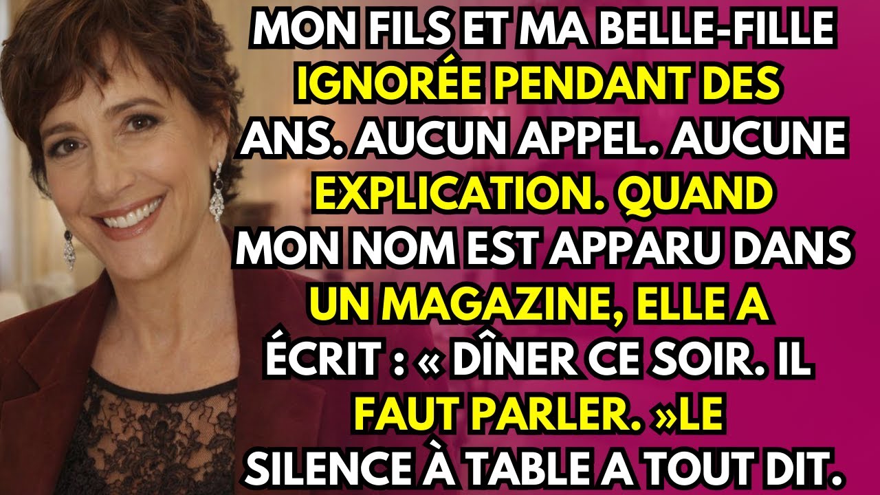 Pendant des années, mon fils et ma belle-fille ont fait comme si je n’existais pas. Puis, après un !