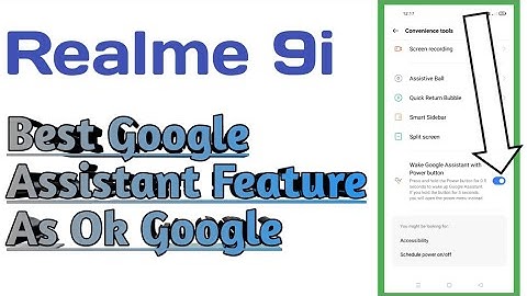 Realme 9i || Wake Google Assistant Features With Power Button To Use