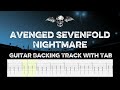 Avenged Sevenfold – Nightmare [ Guitar Backing Track With Tabs ]