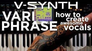 Roland Vsynth  How To Create Awesome Vocals With Your Own Awful Voice