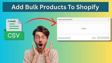How To Bulk Upload Products On Shopify Using CSV? Easy Guide To Shopify Bulk Listing