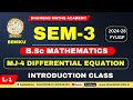 BBMKU SEM-3 L-1 MJ-4 DIFFERENTIAL EQUATION | BASIC INTRODUCTION CLASS | B.Sc MATHEMATICS