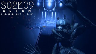 Alien Isolation Walkthrough: It's Back! - S02E09