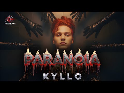 Kyllo - PARANOIA / Кайло - ПАРАНОЯ | Official Video  2025