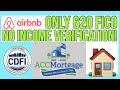 All Credit Considered (ACC Mortgage) 620  FICO -  Airbnb - Bankruptcy ok 👌 - No Income Verification