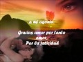 Miniature de la vidéo de la chanson Gracias Amor Por Tanto Amor