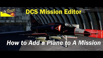 DCS Mission Editor - How to Add A Plane To A Mission