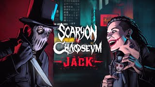 ScaryON, Chaoseum - Jack