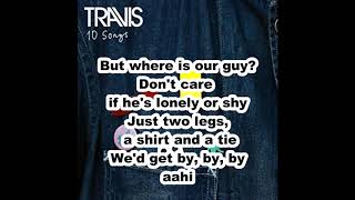 TRAVIS- NINA&#39;S SONG ( DEMO- lyrics)