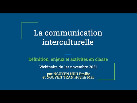 Vidéo: Quelles sont les caractéristiques d'une communication interculturelle compétente ?