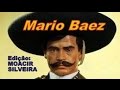 LA CUCARACHA (letra e vídeo) com MARIO BAEZ, vídeo MOACIR SILVEIRA