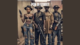 PON DI STREET