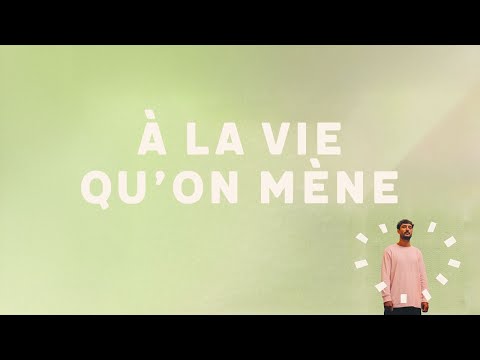 Jérémy Frerot – À la vie qu'on mène (Lyrics video)