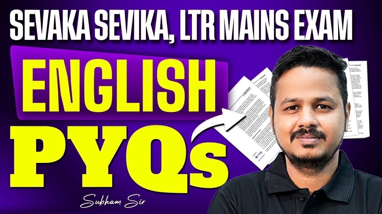 Sevak Sevika, LTR Mains 2025 | English Previous Year Question By Shubham Sir
