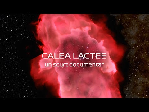 CALEA LACTEE (un scurt documentar)