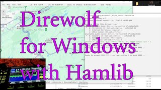 [Ham] Direwolf for Windows with built-in Hamlib support