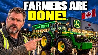 John Deere Is Losing the Farmers In Canada (Here's Why!)