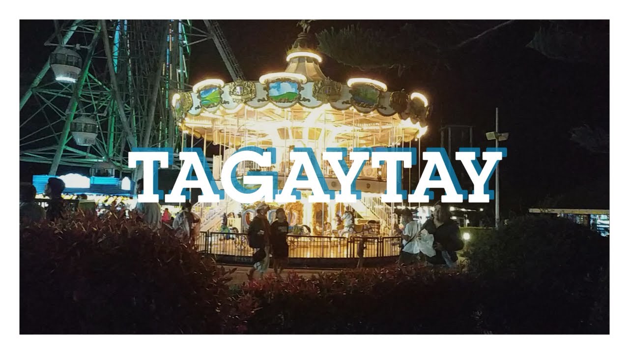 WHEN IN TAGAYTAY