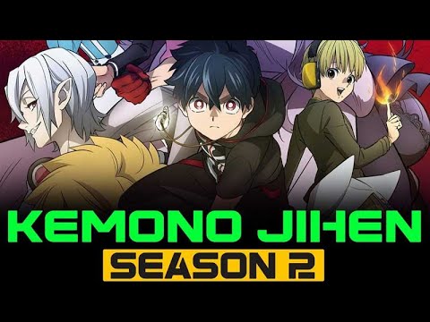 KEMONO JIHEN VAI TER 2 TEMPORADA? - Kemono Jihen 2 temporada 