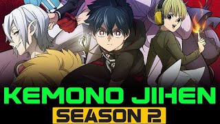Kemono Jihen Saison 2 |Trailer| 4K