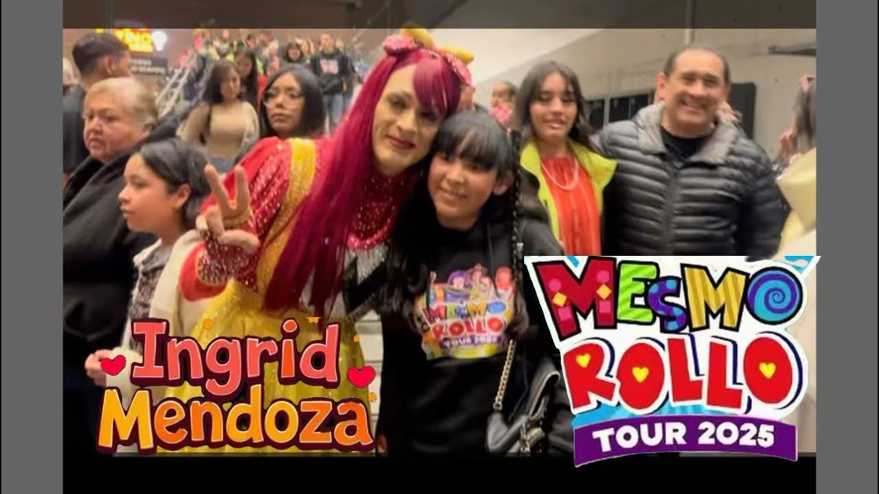 Messmo Rollo Ingrid Mendoza en El Mesmo, rollo Tour, 2025,parte2 - YouTube