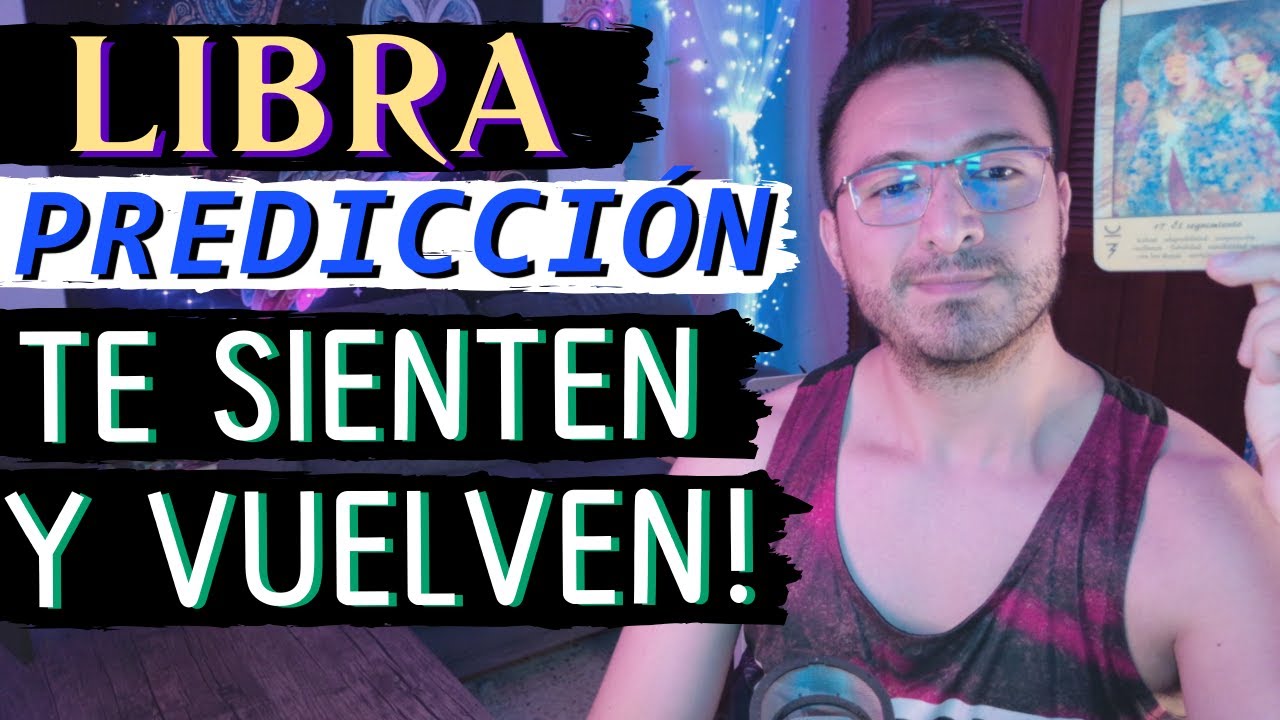 LIBRA! NO HAY VUELTA ATRÁS! EL CAMINO DEL ELEGIDO! TU LUZ TE PERMITE ...