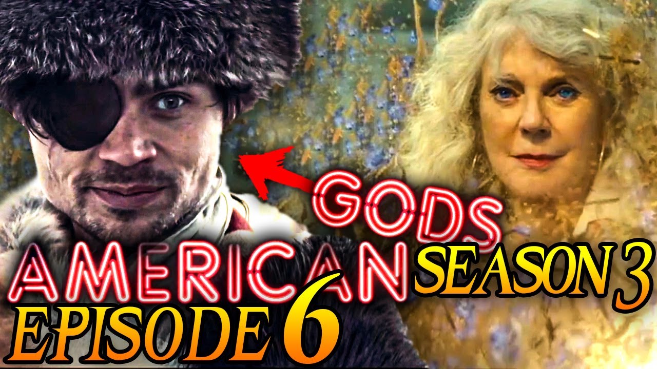 American Gods Season 3 Episode 6 Breakdown + Easter Eggs Explained