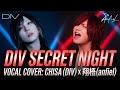 DIV / SECRET NIGHT【DIV CHISA feat. アンフィル 翔梧】