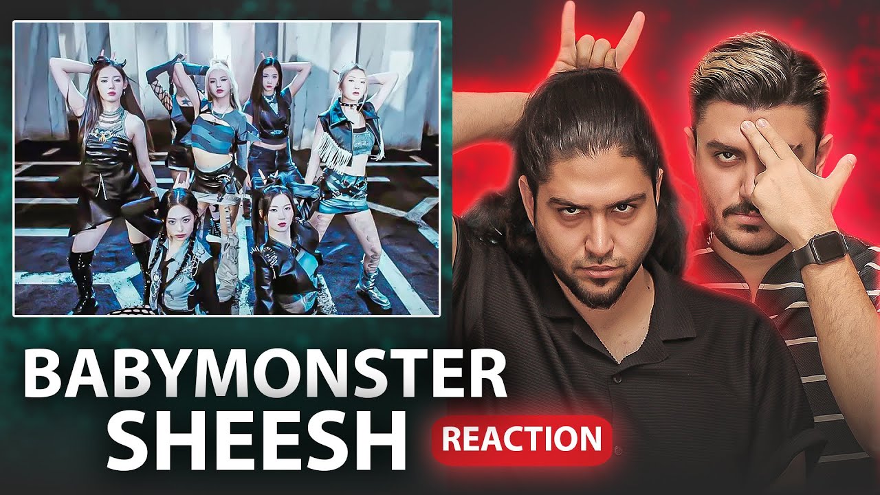 Iranian musicians reacting to - BABYMONSTER - ‘SHEESH’ M/V - ری اکت موسیقیایی