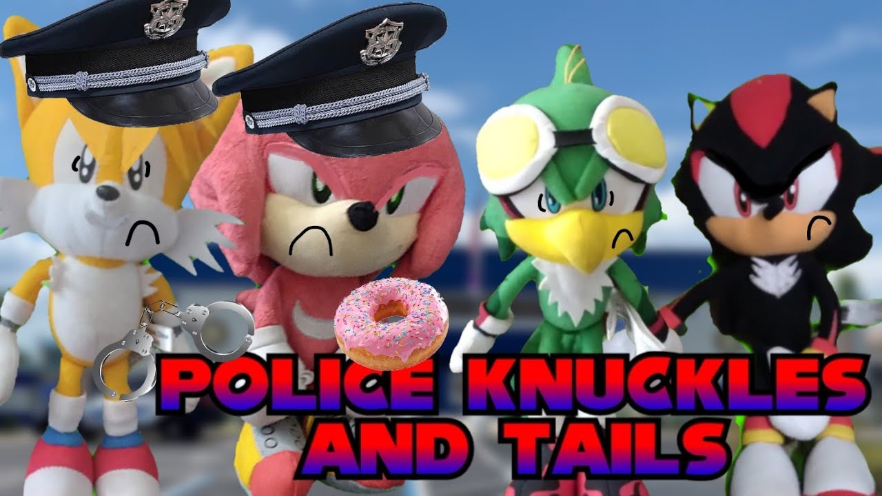 Police Knuckles & Tails!!! - Sonic Super Tails 55
