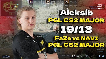 CS2 POV NAVI Aleksib (19/13) vs FaZe (Ancient) PGL CS2 Major Copenhagen 2024 Grand final