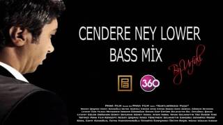 Cendere Ney Bass Lower Mix Resimi