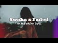 Swaha X Faded Slow Reverbed Instagram Trending Song M RFahimLofi123 