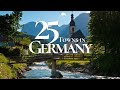 25 Most Beautiful Towns to Visit in Germany 4K 🇩🇪  | Stunning Villages in Germany