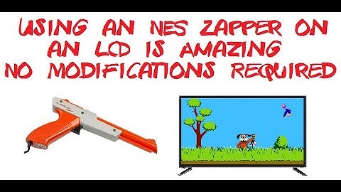 Using a NES Zapper on an LCD TV