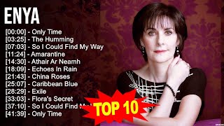 E n y a 2023 MIX ~ Top 10 Best Songs ~ Greatest Hits ~ Full Album