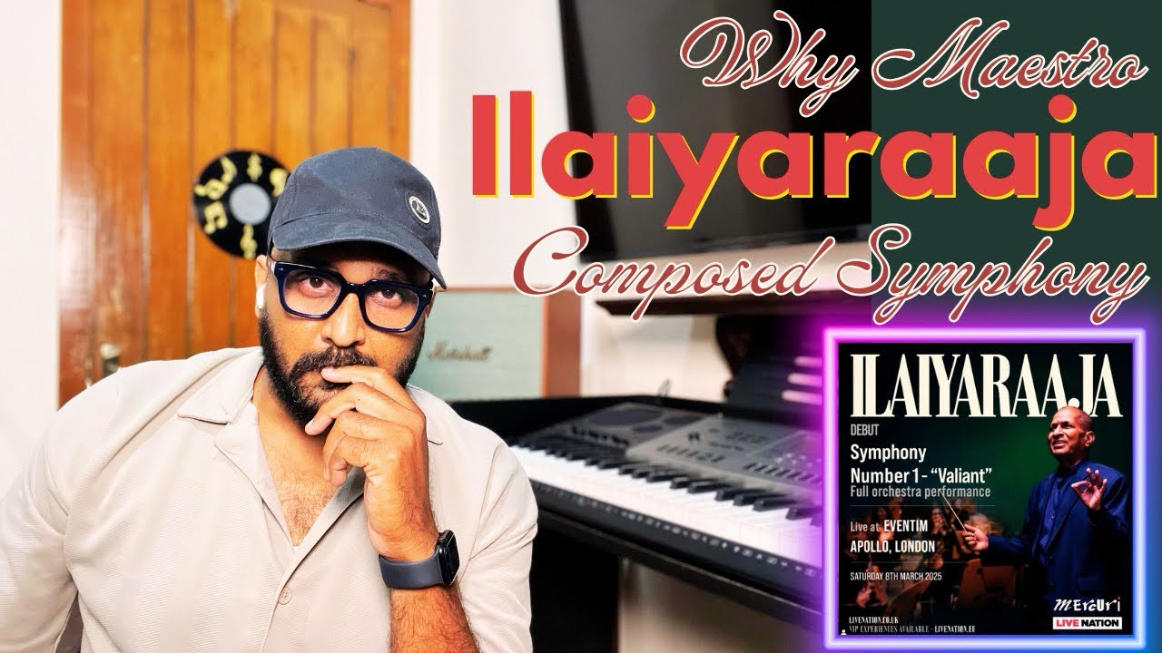 Why Maestro Ilaiyaraaja Composed Symphony