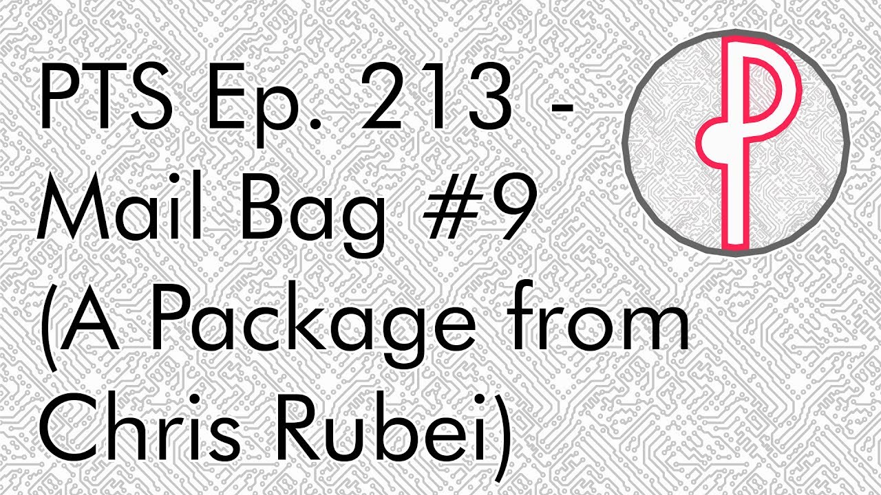 PTS Ep. 213 Mail Bag 9 (A Package from Chris Rubei) YouTube