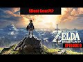 Silent Gear!? - Zelda Breath Of The Wild - EP 9