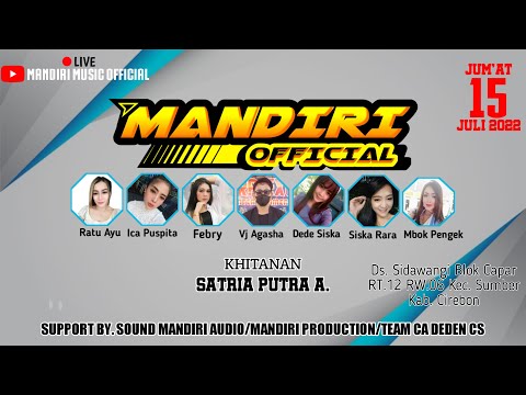 Live  Mandiri || 15  Juli 2022 || Capar || Sumber || Cirebon