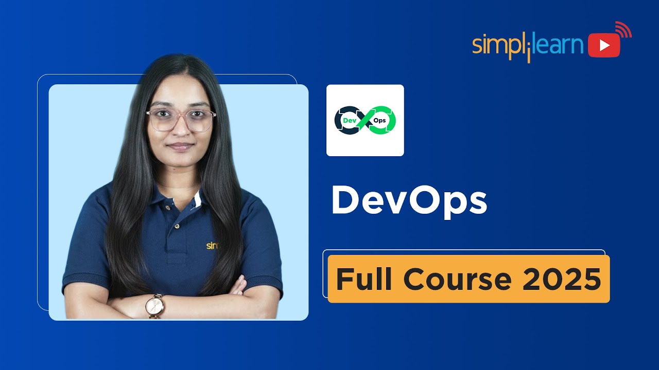 DevOps Full Course 2025 | Learn DevOps in 8 Hours | DevOps and Cloud Computing | Simplilearn