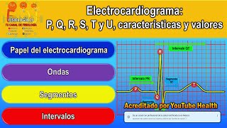 Electrocardiograma: Ondas y sus valores