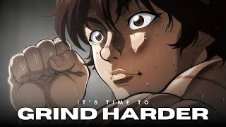 KEEP GRINDING HARDER - Anime Motivational Speech Video (Baki Hanma Motivation)