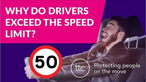 Why do drivers exceed the speed limit?