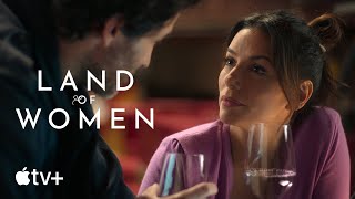 Land of Women - Official Trailer | Apple TV+