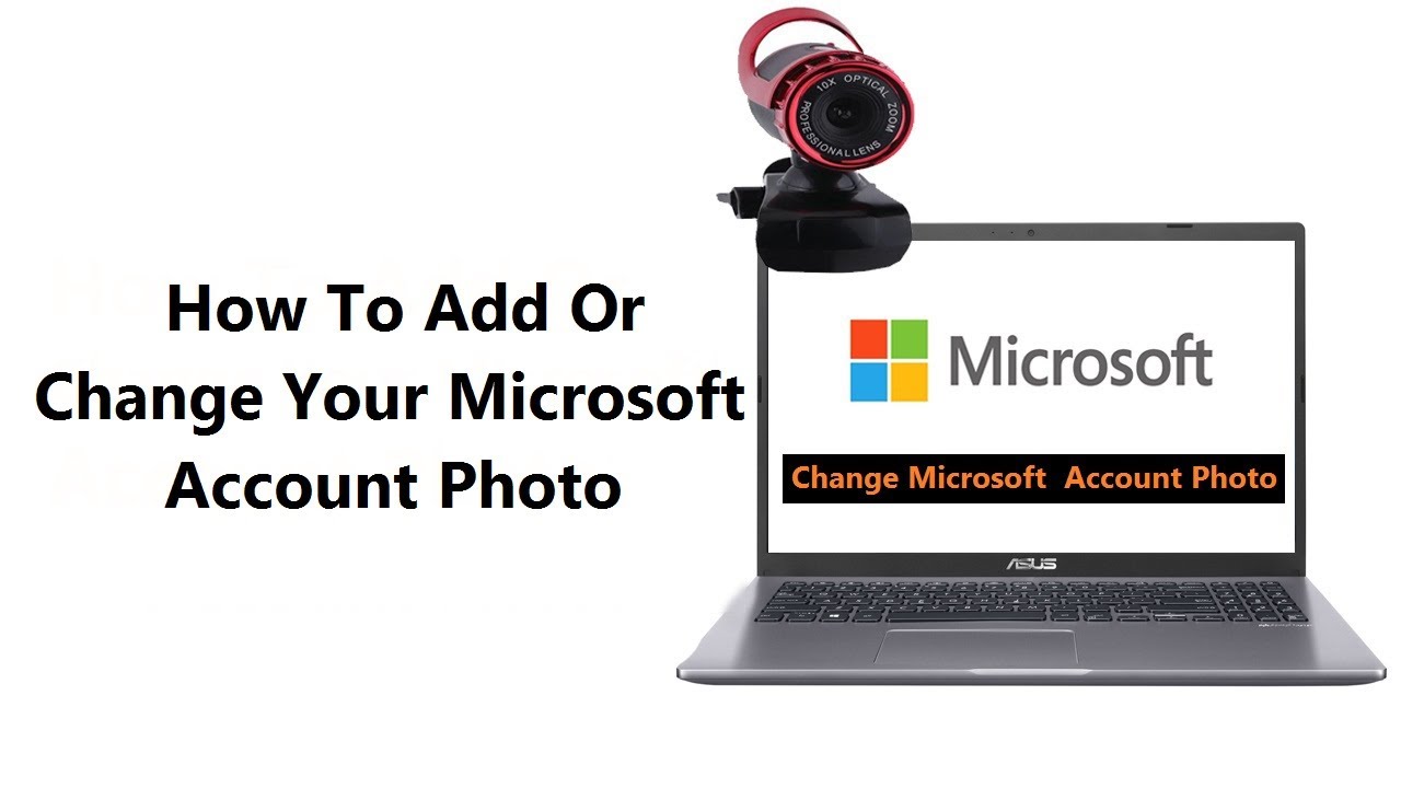 how to change picture on microsoft account how to change picture on microsoft account
