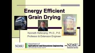 Energy Efficient Grain Drying