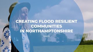 Details Creating Flood Resilient Communities in Northamptonshire | RAIN | The Ripple Effect Update
